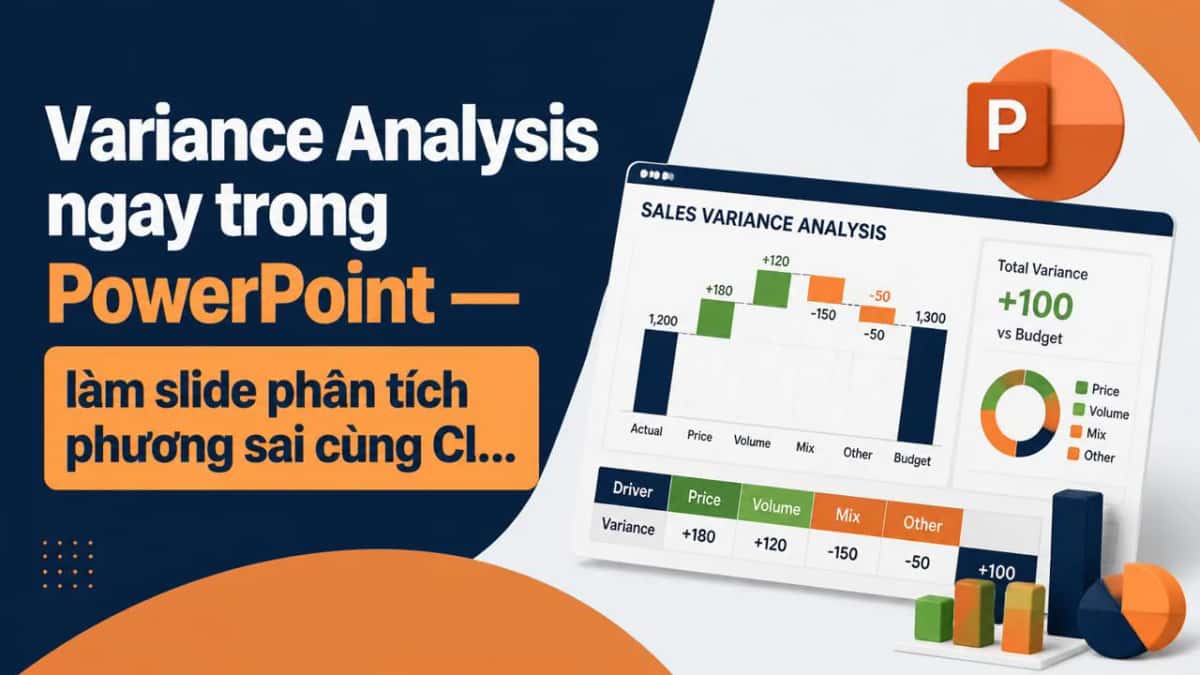Variance Analysis ngay trong PowerPoint — làm slide phân tích phương sai cùng Claude
